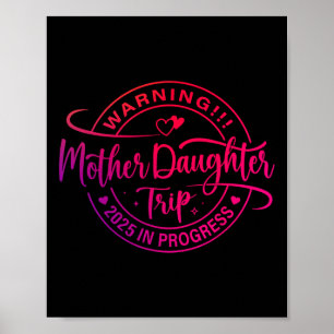 Póster Madre Hija Viaje 2025 Mamá Hija Vacación Tr