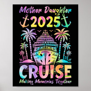 Póster Madre madre de crucero, hija de viaje 2025