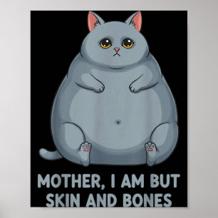 Póster Madre, no soy más que piel y huesos ca 