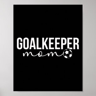 Póster Madre Portera de Fútbol de una Madre Portera de Fú