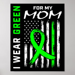 Póster Madre Que Uso Verde Por La Enfermedad Renal De Mi