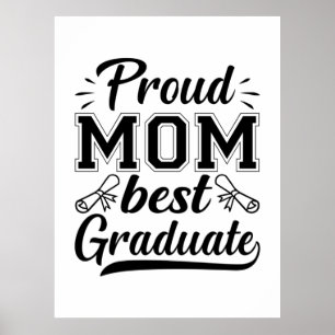 Póster Madre Regalo Mamá Orgullosa Mejor Graduada