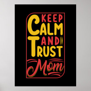 Póster Madre Regalo Mantente Tranquila Y Confía En Mamá
