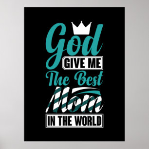 Póster Madre Regalo Que Me Da La Mejor Mamá
