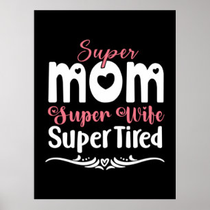 Póster Madre regalo Super Mamá Superesposa