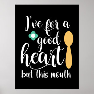 Póster Madre Regalo Tengo Un Buen Corazón