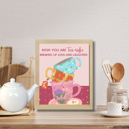 Póster Madre Rosa linda, eres un amante del té