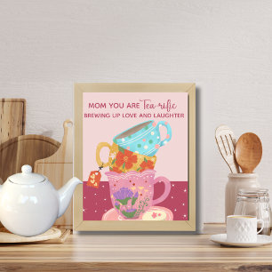 Póster Madre Rosa linda, eres un amante del té