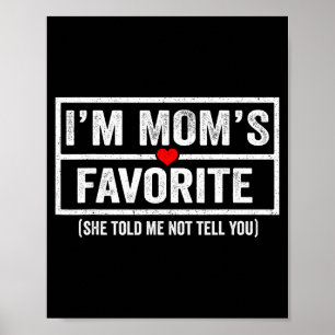 Póster Madres Divertidas Hijo Hija Favorito de Mamá Soy