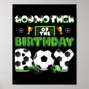 Póster Madrina Del Grupo Familiar De Fútbol Del Cumpleaño