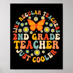 Póster Maestra de 2do Grado Como Una Maestra Normal Pero