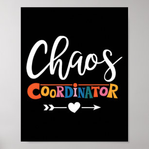 Póster Maestra De Coordinadora Multitarea Pro For Chaos