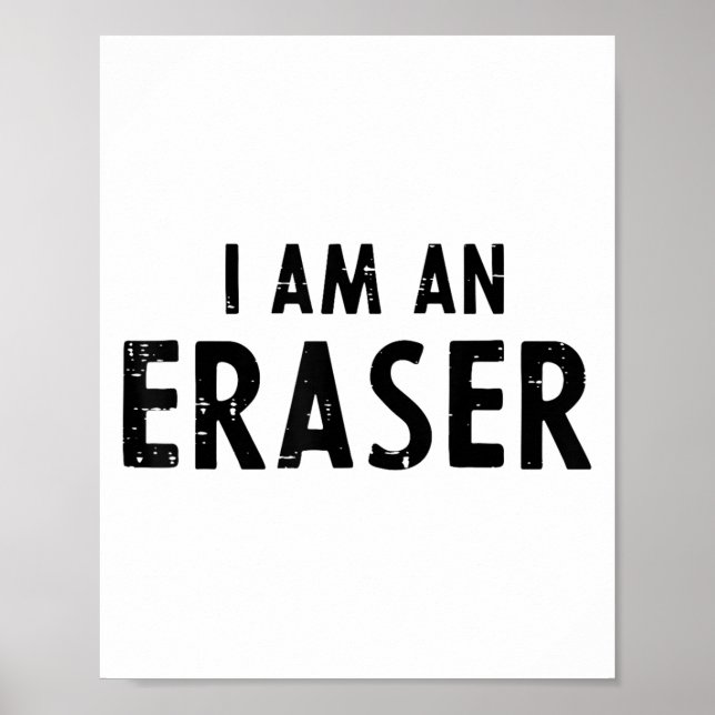 Póster Maestra De Halloween Soy Un Eraser Gracioso Traje  (Frente)