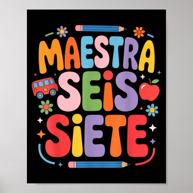 Póster Maestra Seis Siete Teacher Fun School Kids  (Frente)
