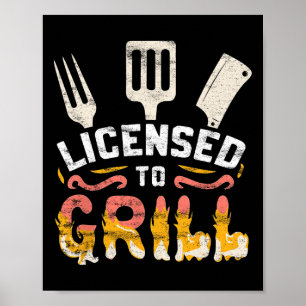Póster Maestro de la parrilla pit 'con licencia para asar