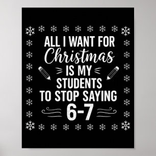 Póster Maestro Divertido Navidad Estudiantes Dicen 6-7 67
