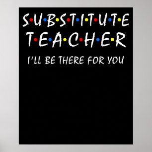 Póster Maestro sustituto esté allí de vuelta a la escuela