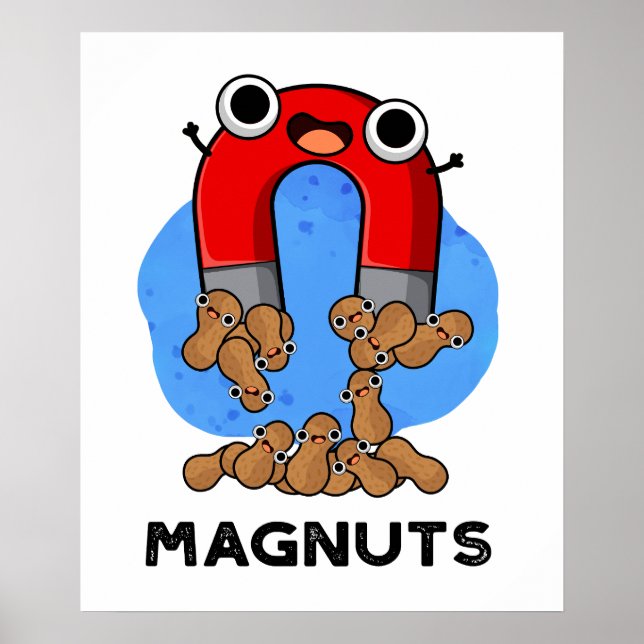 Póster Mag-nut Funny Magnet Pun (Frente)