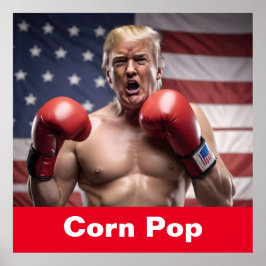 Póster Maga Corn Pop Trump