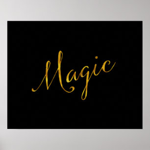 Póster Magic Quote Faux Gold Foil Quotes Humor Sparkly
