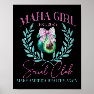 Póster Maha Chica Club Social Trump Kennedy Make America 