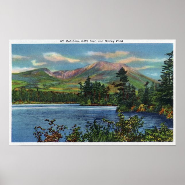 Póster MaineView del Monte Katahdin y el estanque Daicey (Frente)