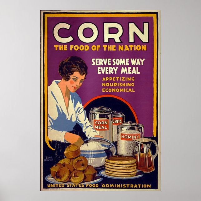 Póster Maíz ~ La comida de la nación ~ Vieja Primera Guer (Frente)