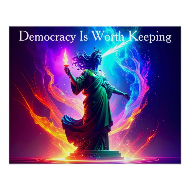 Póster Majestic Lady Liberty Democracy Is Worth Keeping (Anverso)