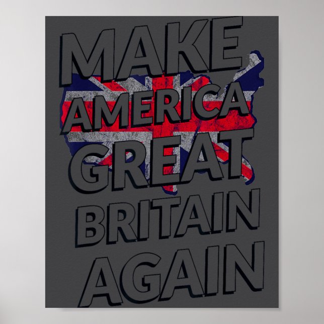 Póster Make America Great Britain Again Shirt  (Frente)