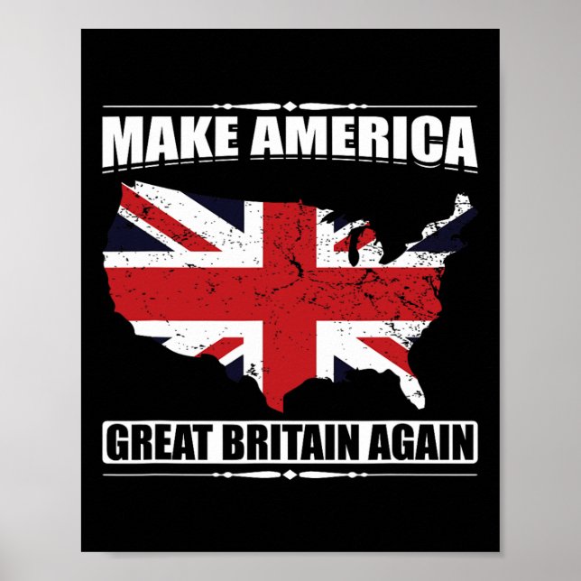 Póster Make America Great Britain Again Usa Map British F (Frente)