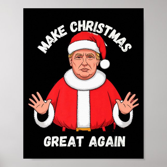 Póster Make Christmas Great Again Funny Santa Trump Premi (Frente)