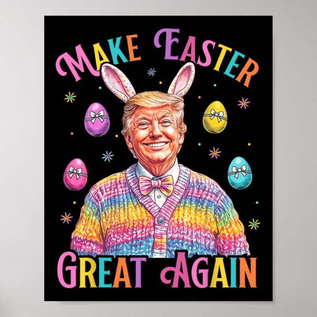 Póster Make Easter Great Again Funny Trump Bunny Spring H (Frente)