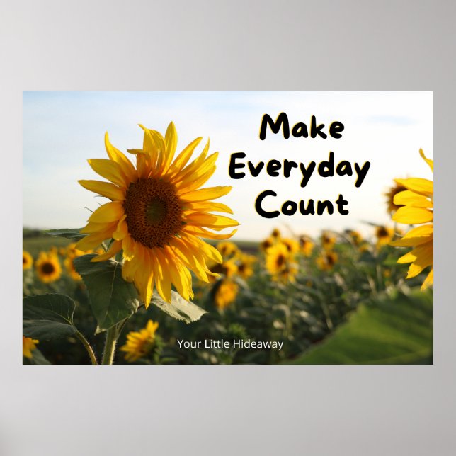 Póster "Make Everyday Count" Positive Quotation Wall art (Frente)