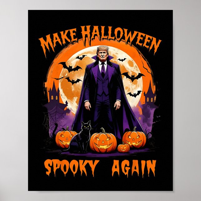 Póster Make Halloween Spooky Again Funny Trump Halloween  (Frente)