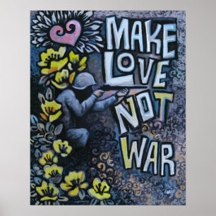 Póster Make Love, Not War: Propaganda Poster 16" x 20"