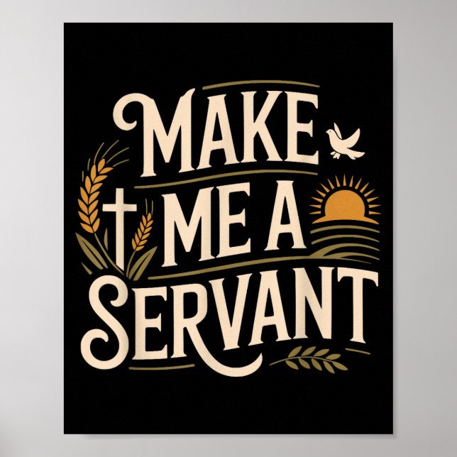 Póster Make Me A Servant Faith-based Christian Worship  (Frente)