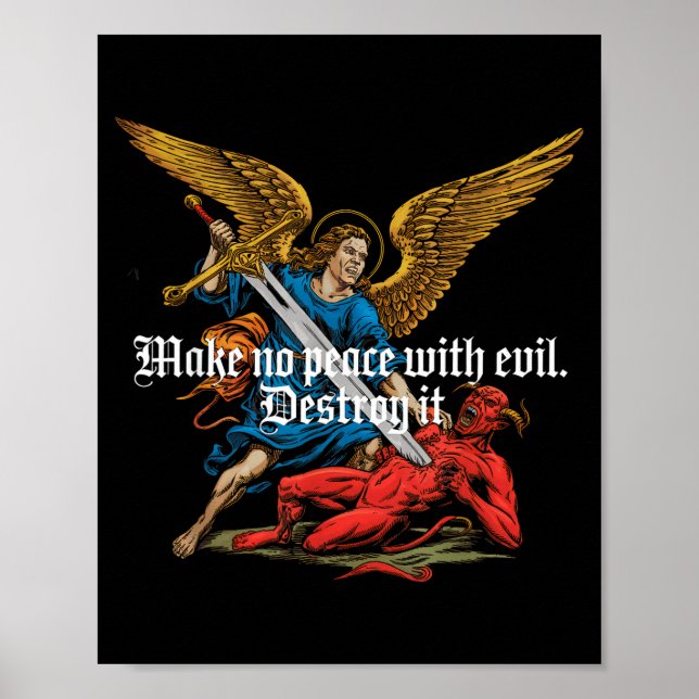 Póster Make No Peace With Evil Archangel Michael Jesus Go (Frente)