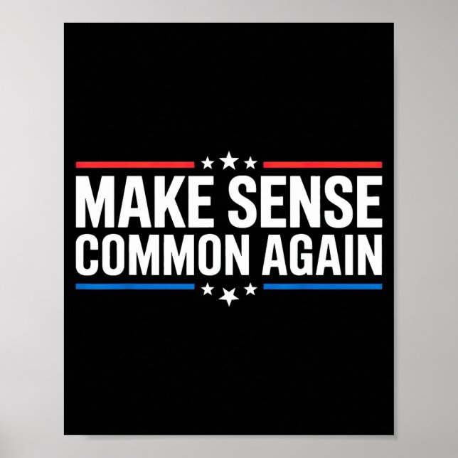 Póster Make Sense Common Again  (Frente)