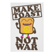 Make Toast Not War