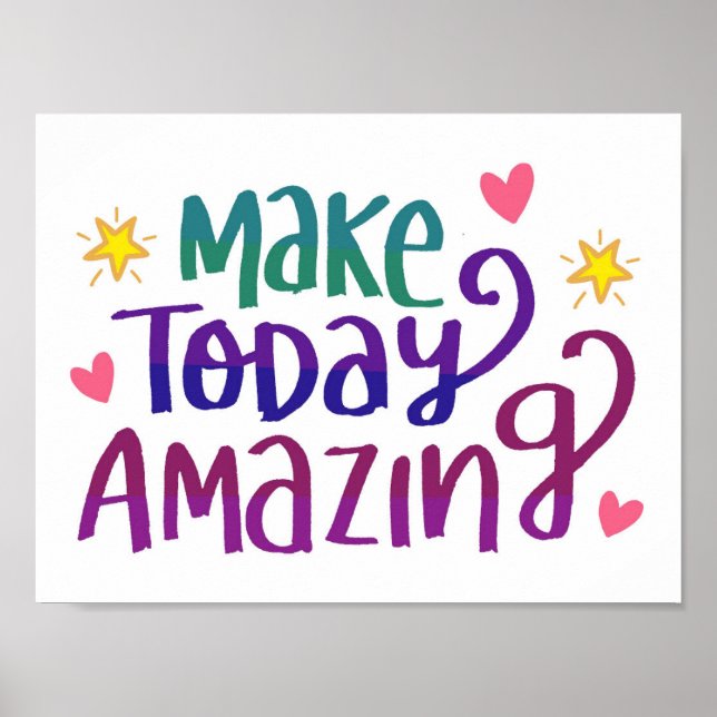 Póster Make Today Amazing  - postivity poster (Frente)