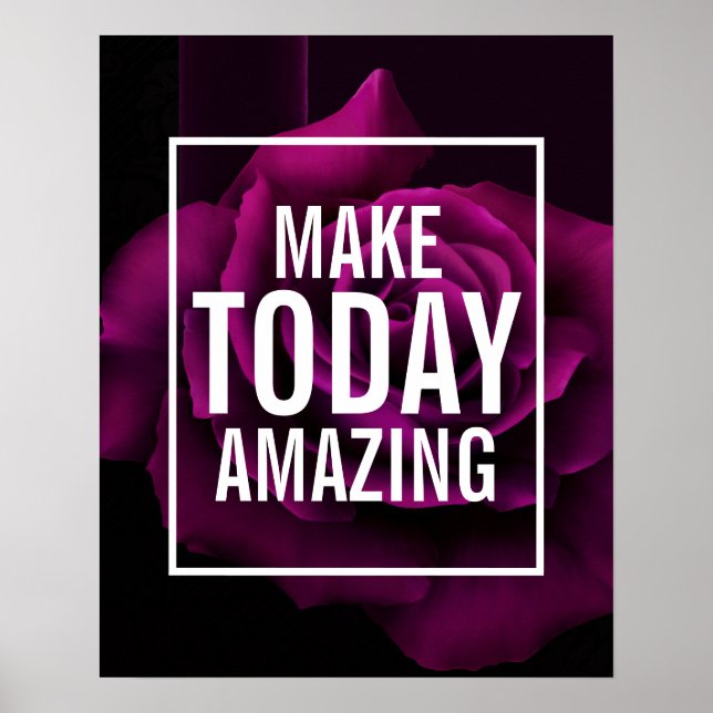 Póster Make Today Amazing Text - Foto de un Rosa morado (Frente)