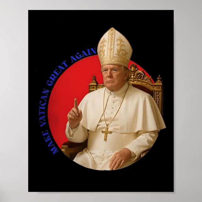 Póster Make Vatican Great Again Funny Pope Trump Retro Ch (Frente)