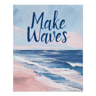 Póster Make Waves Pink Blue Coastal Beach Gouache