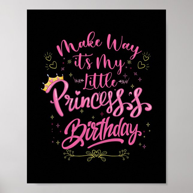 Póster make way it's my little princess's birthday  (Frente)