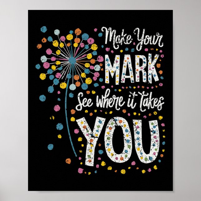 Póster Make Your Mark Happy Dot Day 2024 Dandelion (Frente)