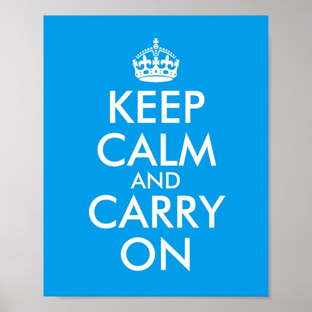 Póster Make Your Own Azure Blue Keep Calm and Carry On (Frente)