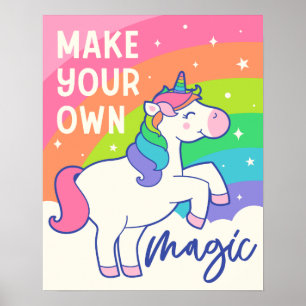 Póster Make Your Own Magic   Cute Unicorn