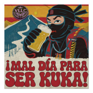 Póster ¡Mal Día Para Ser Kuka! Argentina Politics Funny N