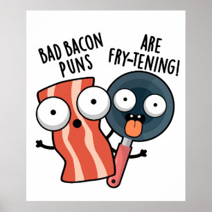 Póster Malas puntas de tocino son picaduras de comida div