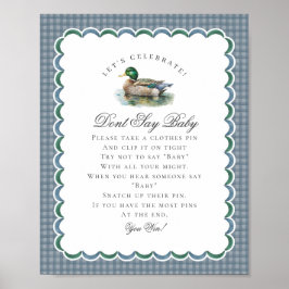 Póster Mallard Duck Hunting Gingham Dont Say Baby Sign
